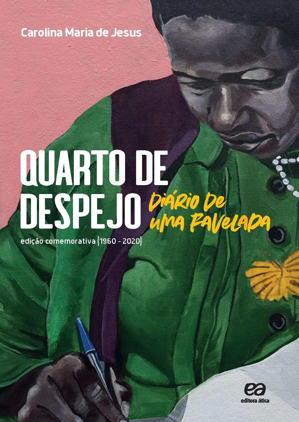 Quarto de Despejo, de Carolina Maria de Jesus